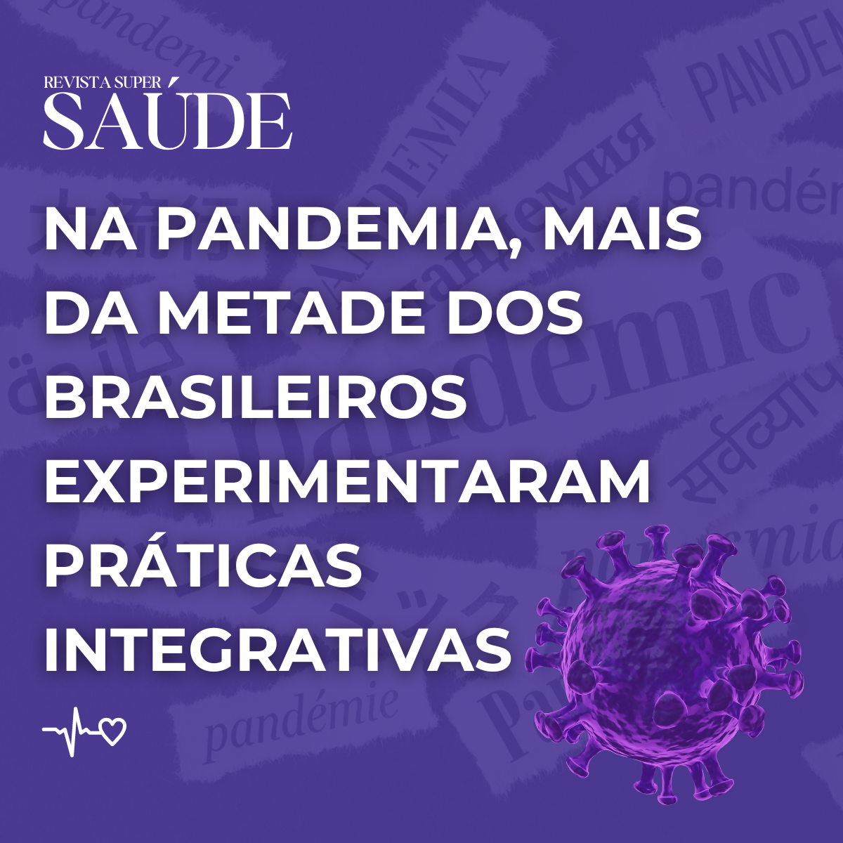 Na Pandemia, Mais da Metade dos Brasileiros Experimentaram Práticas Integrativas