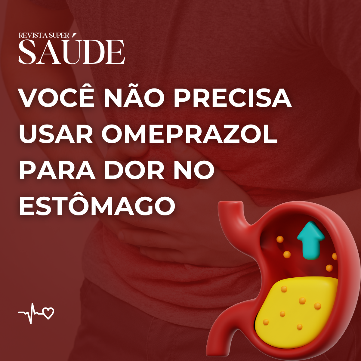 Você Não Precisa Usar Omeprazol Para Dor no Estômago